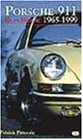 Porsche 911 Red Book: 1965-1999 - Patrick Paternie